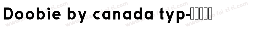 Doobie by canada typ字体转换